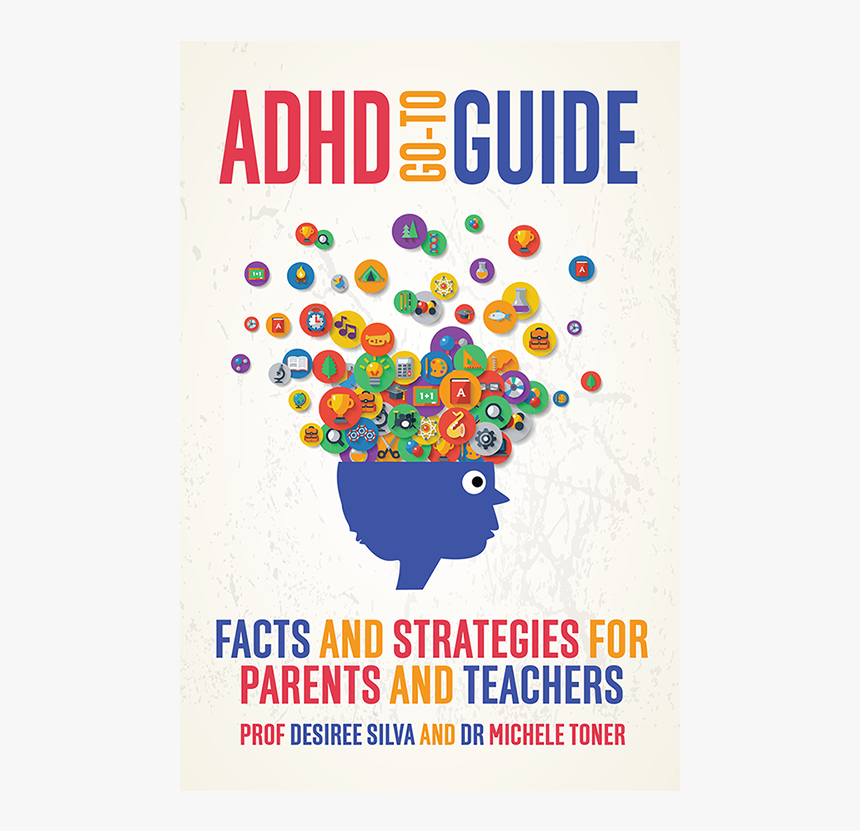 Go To Guide - Adhd Go-to Guide: Facts And Strategies For Parents, HD Png Download, Free Download
