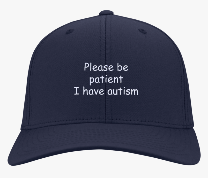 Please Be Patient I Have Autism Hat Png - Baseball Cap, Transparent Png, Free Download