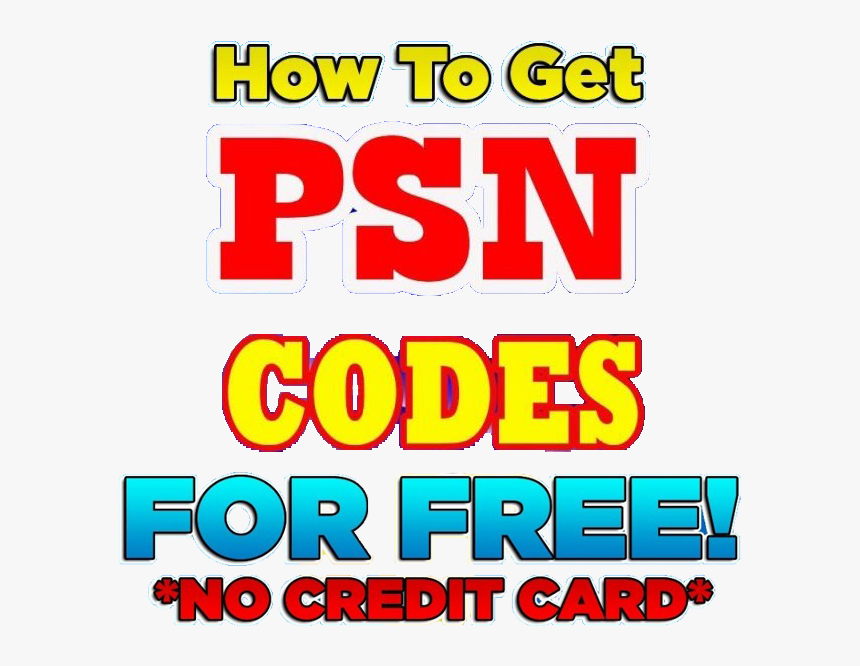 How To Get Free Psn Code 2019 No Credit Card - Colorfulness, HD Png Download, Free Download