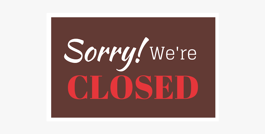 Closed For Thanksgiving, HD Png Download, Free Download