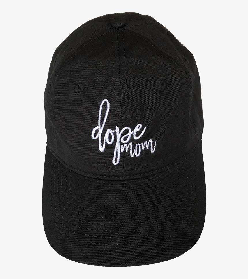 Quality Design 529ca B085e Dope Mom Hat Dope Mom Approved - Mom Hat Transparent, HD Png Download, Free Download