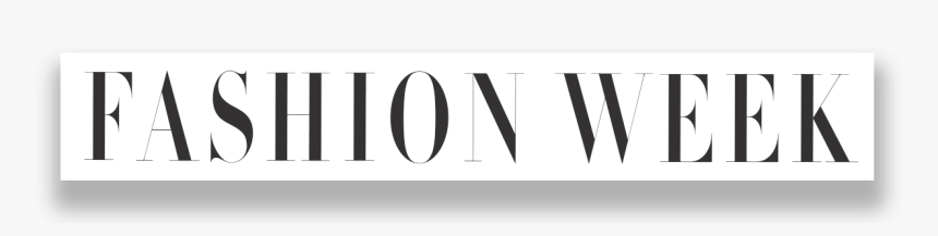 Fashion Week - Fashion Week Png Transparent Background, Png Download, Free Download
