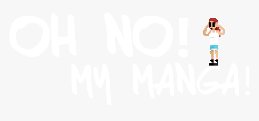 Oh No, My Manga - Calligraphy, HD Png Download, Free Download