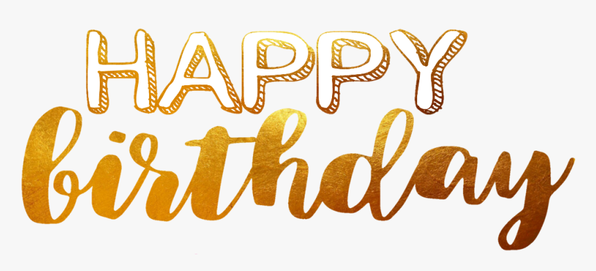Happy Birthday Text Gold , Png Download - Happy Birthday Gold Png, Transparent Png, Free Download