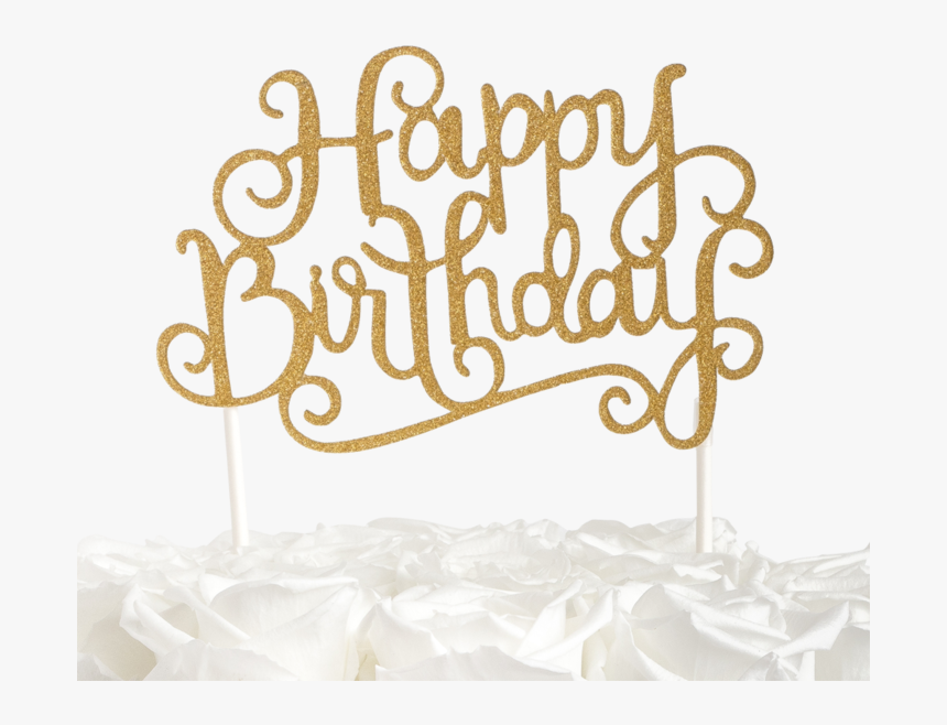Happy Birthday Topper - Happy Birthday Gold Glitter, HD Png Download, Free Download