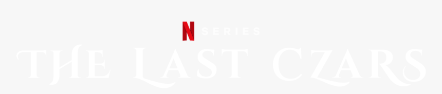 The Last Czars - Last Czars Netflix Logo, HD Png Download, Free Download