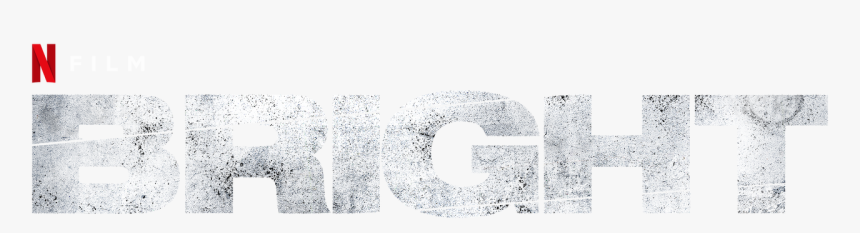 Bright - Bright Netflix Logo Png, Transparent Png, Free Download