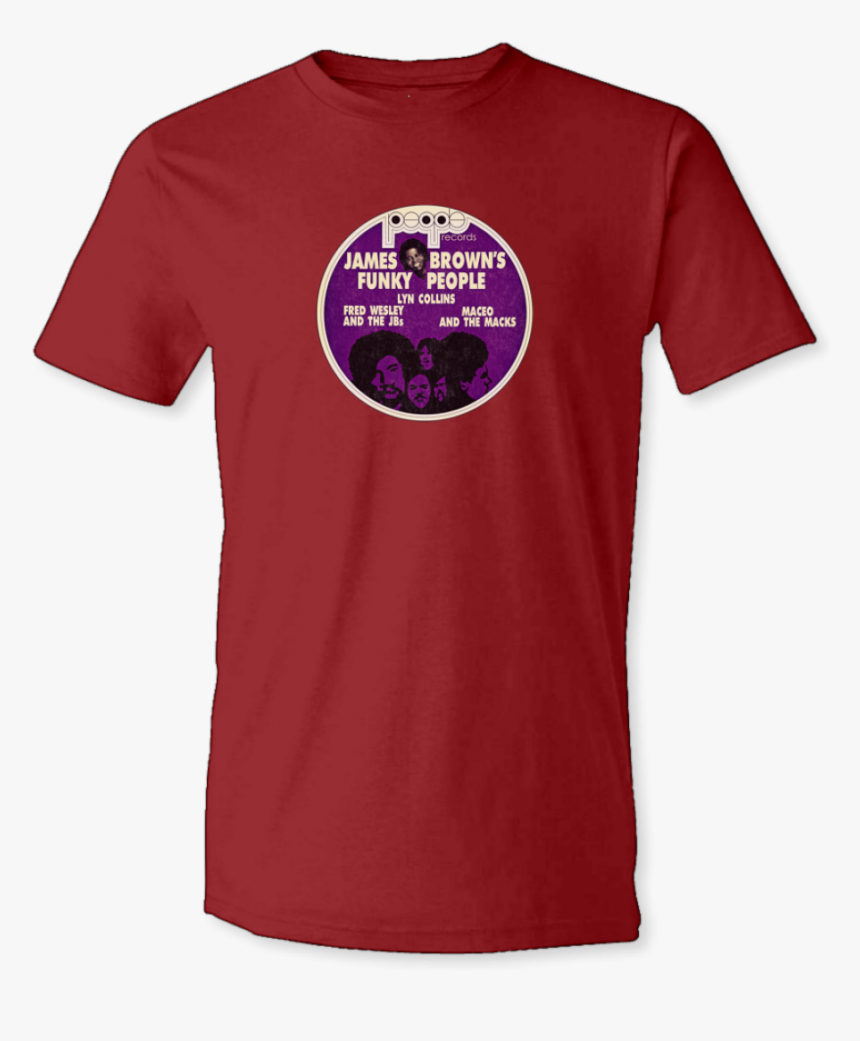 James Brown"s Funky People - James Brown's Funky People T Shirt, HD Png Download, Free Download