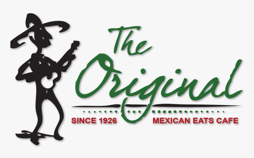 The Original Mexican Cafe - Calligraphy, HD Png Download, Free Download