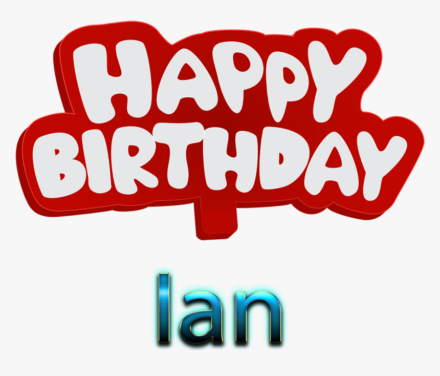 Ian Happy Birthday Vector Cake Name Png - Happy Birthday Heena Name, Transparent Png, Free Download