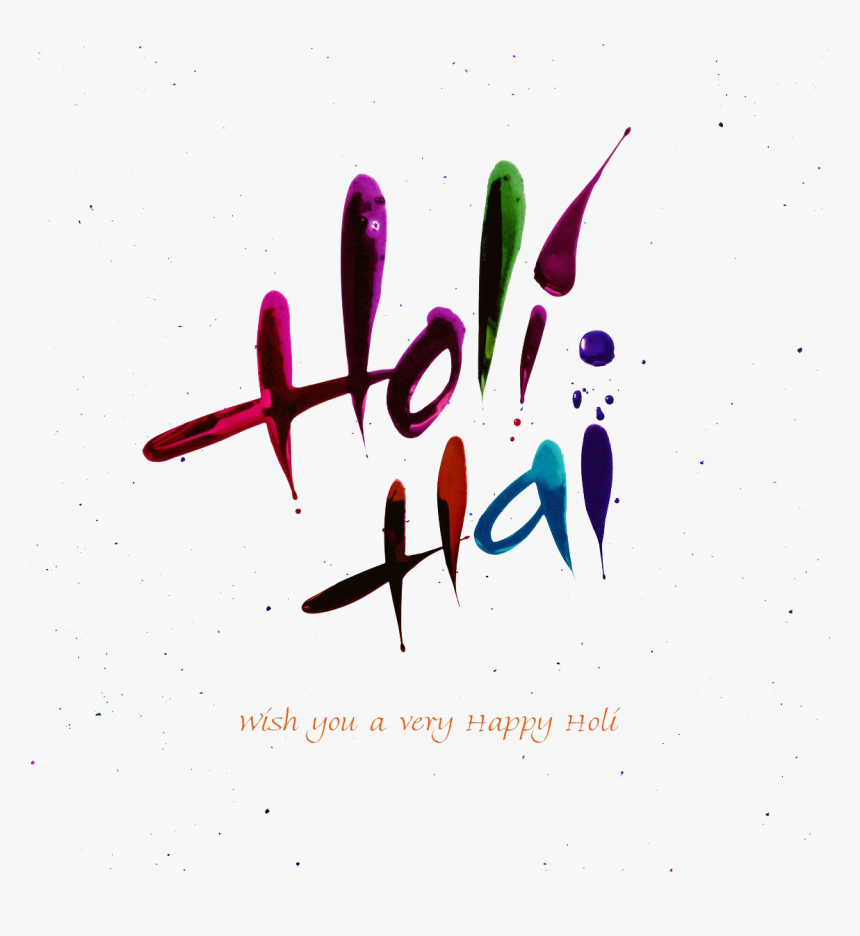 Transparent Happy Holi Png - Calligraphy, Png Download, Free Download