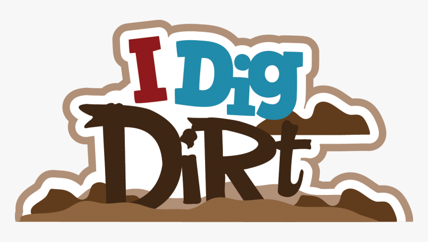 Dig Dirt Svg, HD Png Download, Free Download