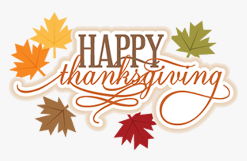 Celebrate Thanksgiving With Bistro 27"s Three-course - Happy Thanksgiving Transparent Background, HD Png Download, Free Download