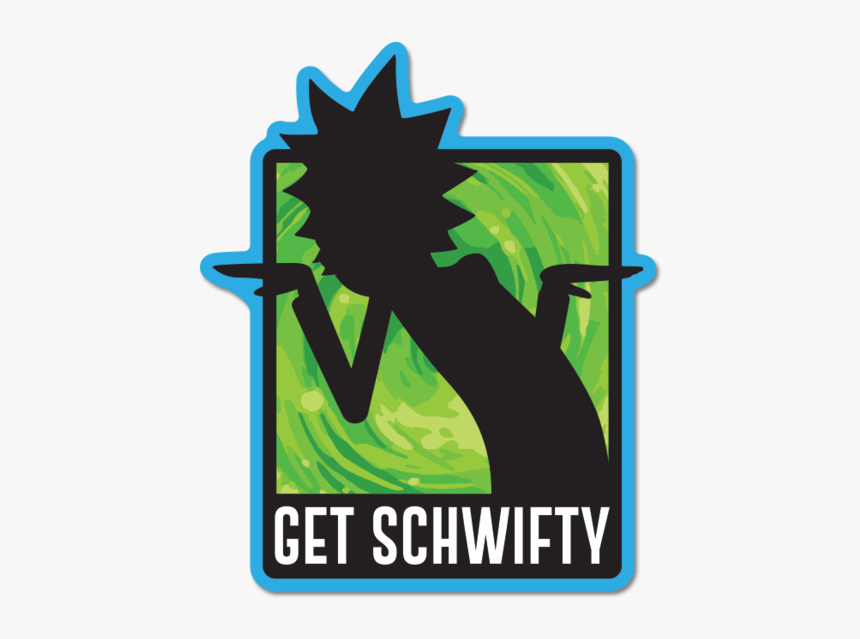 Rick And Morty Logo Png - Rick And Morty Get Schwifty Sticker, Transparent Png, Free Download