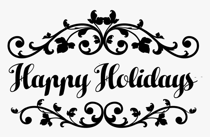 Transparent Happy Holidays Clipart Black And White - Happy Holidays