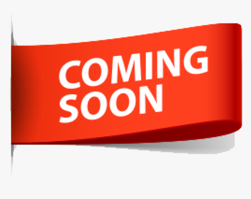 Coming Soon Clipart - Sign, HD Png Download, Free Download