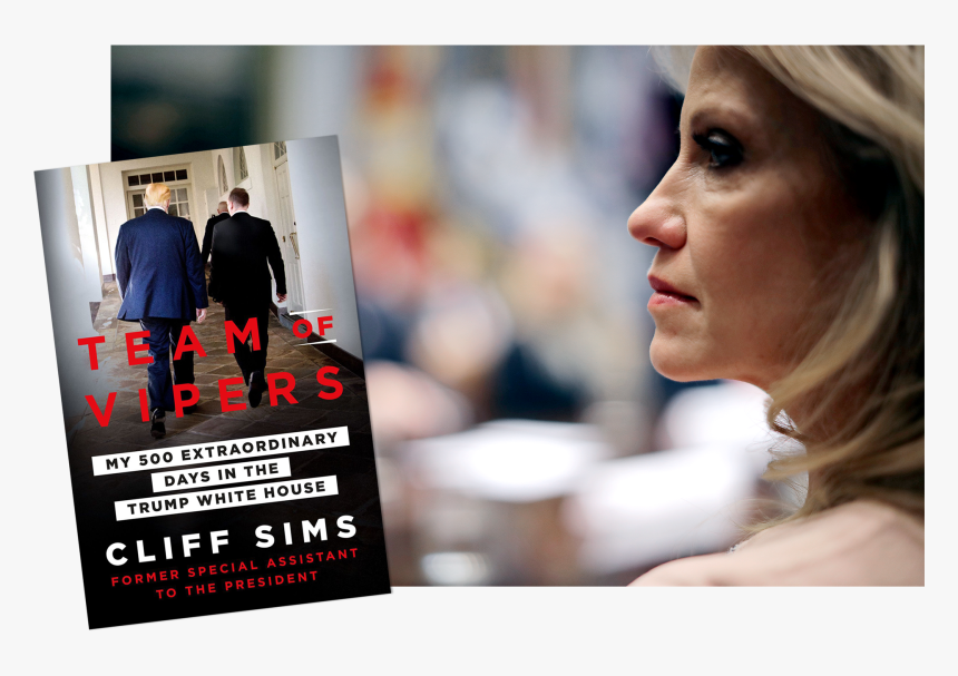 A Photo Of Cliff Sims New Book And Kellyanne Conway - Team Of Vipers Book, HD Png Download, Free Download