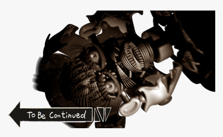 To Be Continued Meme Photo - Sister Location Jumpscares, HD Png Download, Free Download