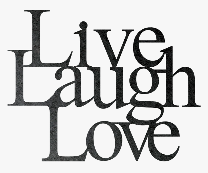 Live Laugh Love Metal Wall Sign - Live Laugh Love Png, Transparent Png, Free Download