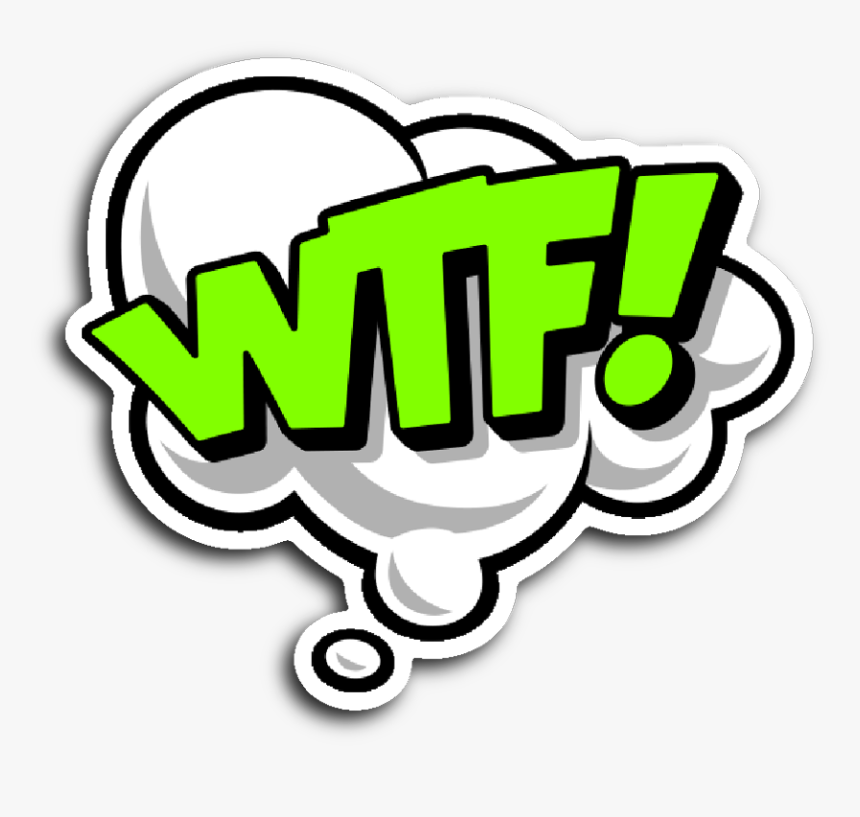 Transparent Wtf Clipart - Wtf Speech Bubble Png, Png Download, Free Download