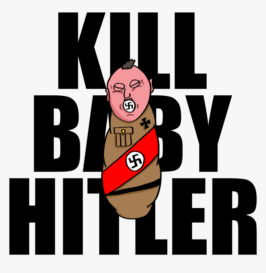 Kill Baby Hitler, HD Png Download, Free Download