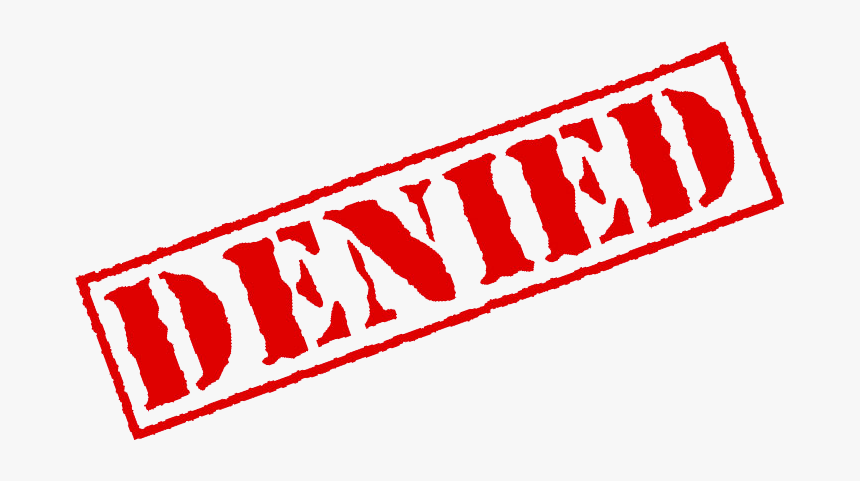 Download Denied Stamp Transparent - Denied Stamp Transparent, HD Png Download, Free Download