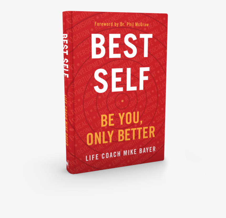 Best Self Be You Only Better, HD Png Download, Free Download