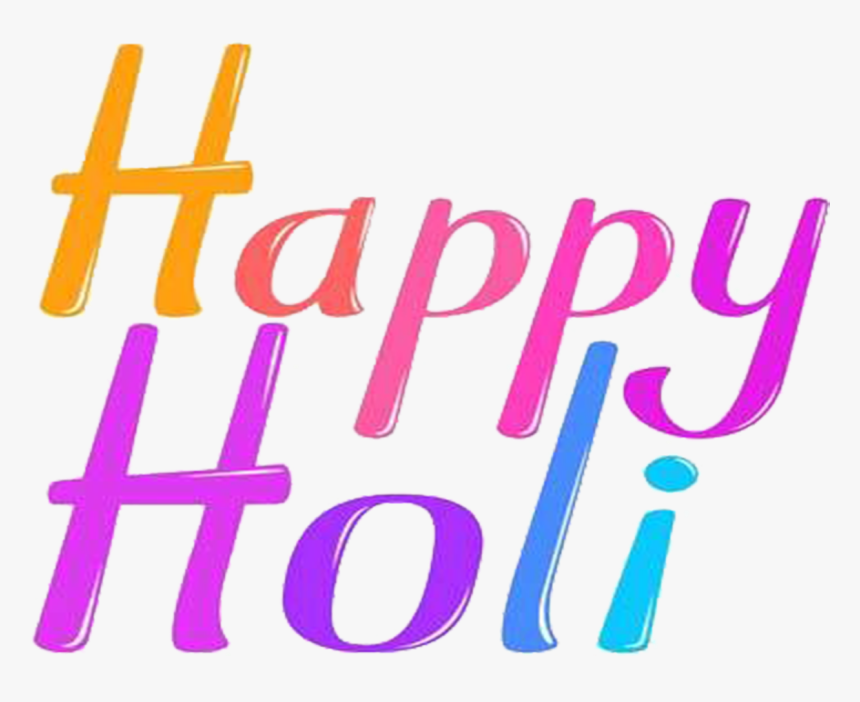 Happy Holi Png Photo Background - Calligraphy, Transparent Png, Free Download