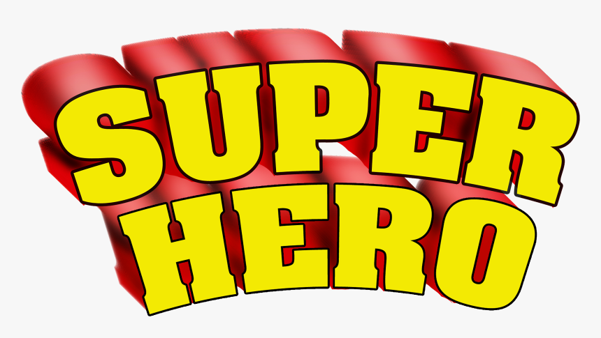 Superhero In Words - Superhero Word Clip Art, HD Png Download, Free Download