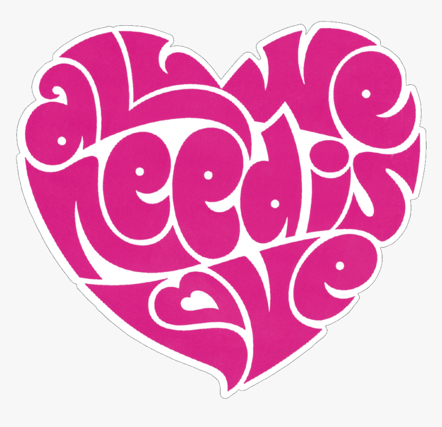 All We Need Is Love Beatles Lennon Heart - All We Need Is Love Art, HD Png Download, Free Download