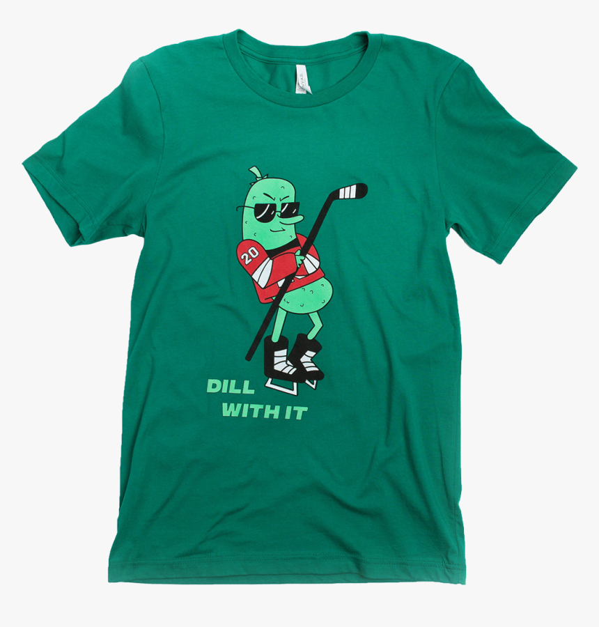 Blake Coleman Products Dill With It Tshirt - Active Shirt, HD Png Download, Free Download