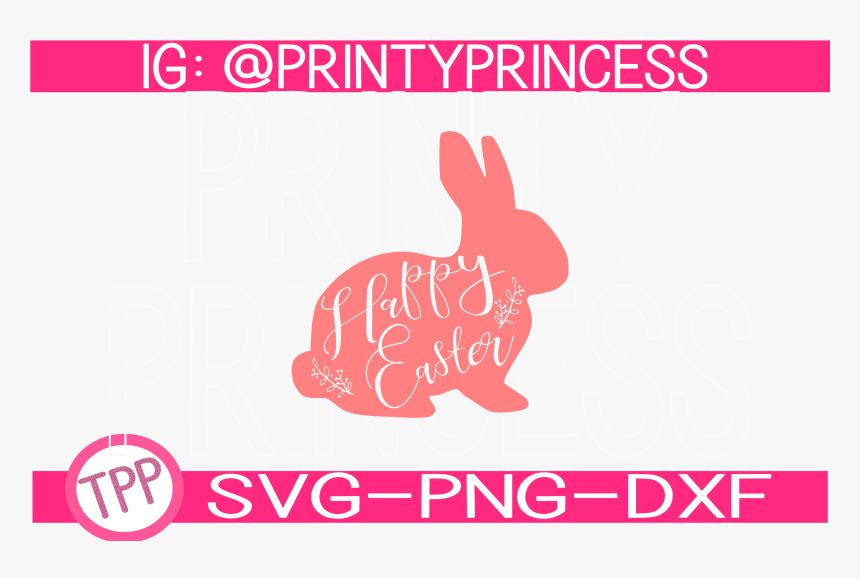 Happy Easter Bunny Svg Design File Svg Png Dxf Example - Domestic Rabbit, Transparent Png, Free Download