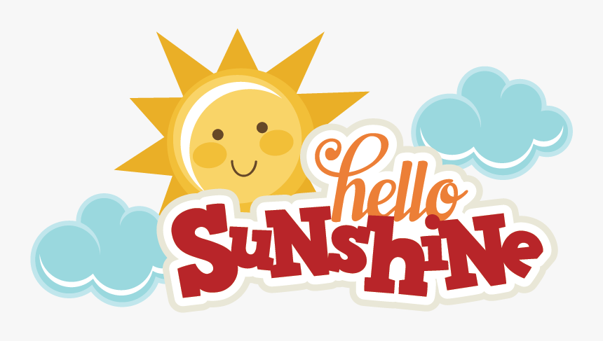 Transparent Sun Shine Png - Sunshine Hello, Png Download, Free Download