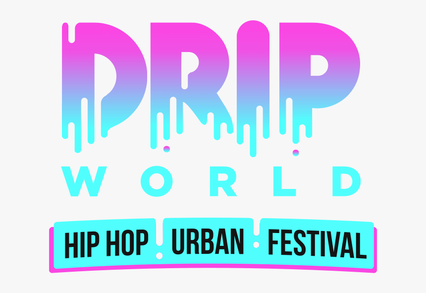 Drip World 2019, HD Png Download, Free Download
