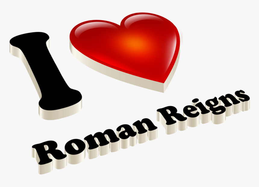 Roman Reigns Heart Name Transparent Png - Heart, Png Download, Free Download