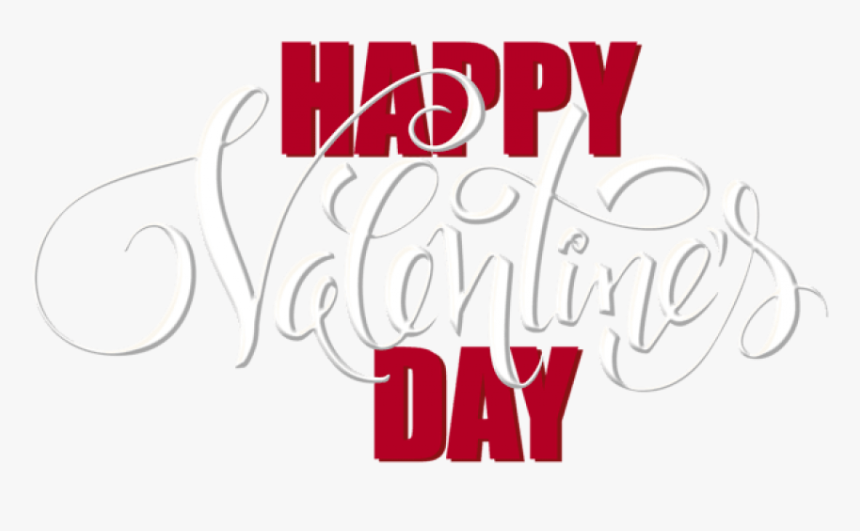 Happy Valentines Day Png - Calligraphy, Transparent Png, Free Download