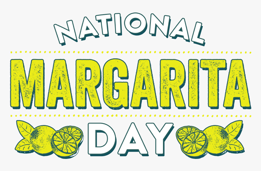 National Margarita Day - National Margarita Day Png, Transparent Png, Free Download