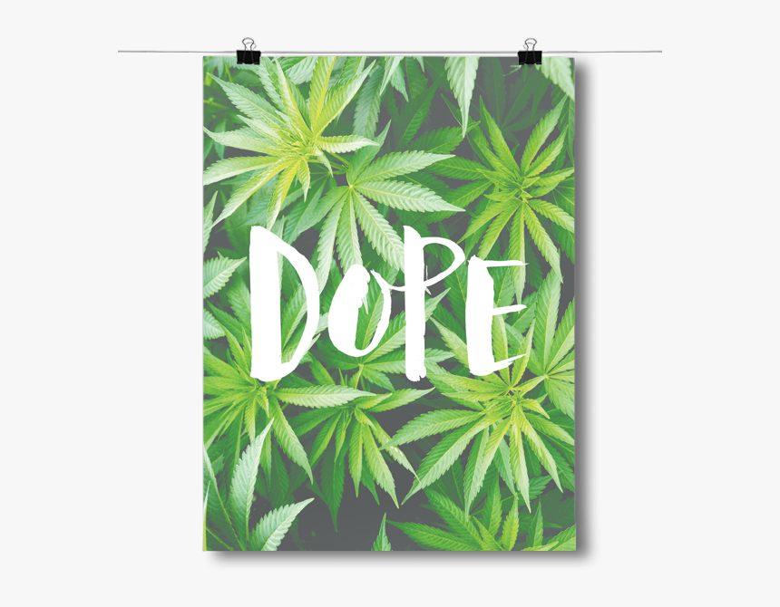 Dope - Marijuana Leaf - Graphic Design, HD Png Download, Free Download