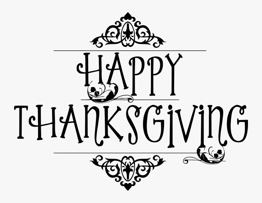 Thanksgiving Black And White Clipart Happy Thanksgiving - Thanksgiving Clipart Black And White, HD Png Download, Free Download