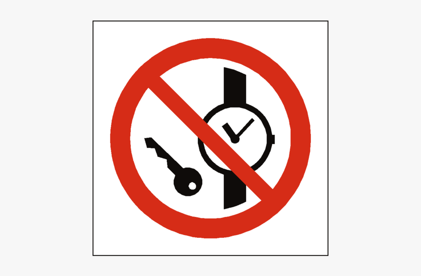 No Metal Objects Symbol Sign - No Metallic Articles Or Watches, HD Png Download, Free Download