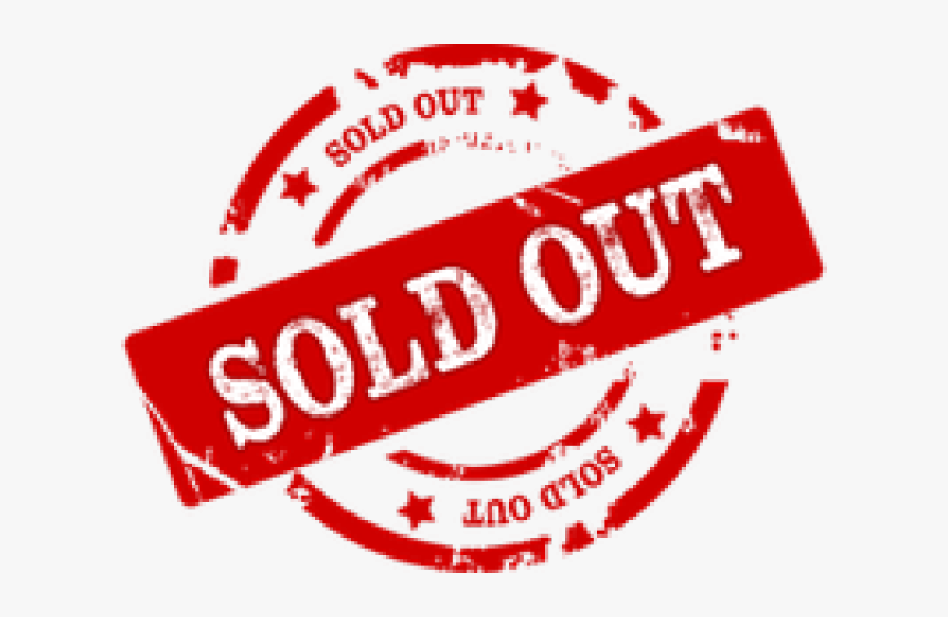 Sold Out Png Transparent Images - Tickets Are Sold Out, Png Download, Free Download