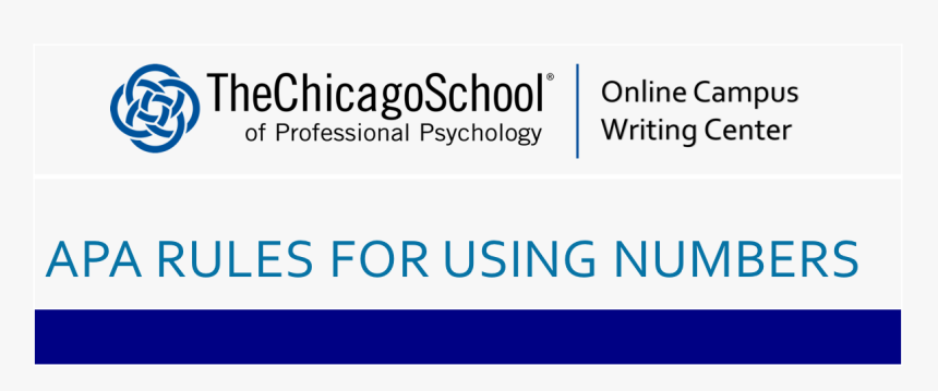 Apa Rules For Using Numbers - Chicago School Of Professional Psychology, HD Png Download, Free Download