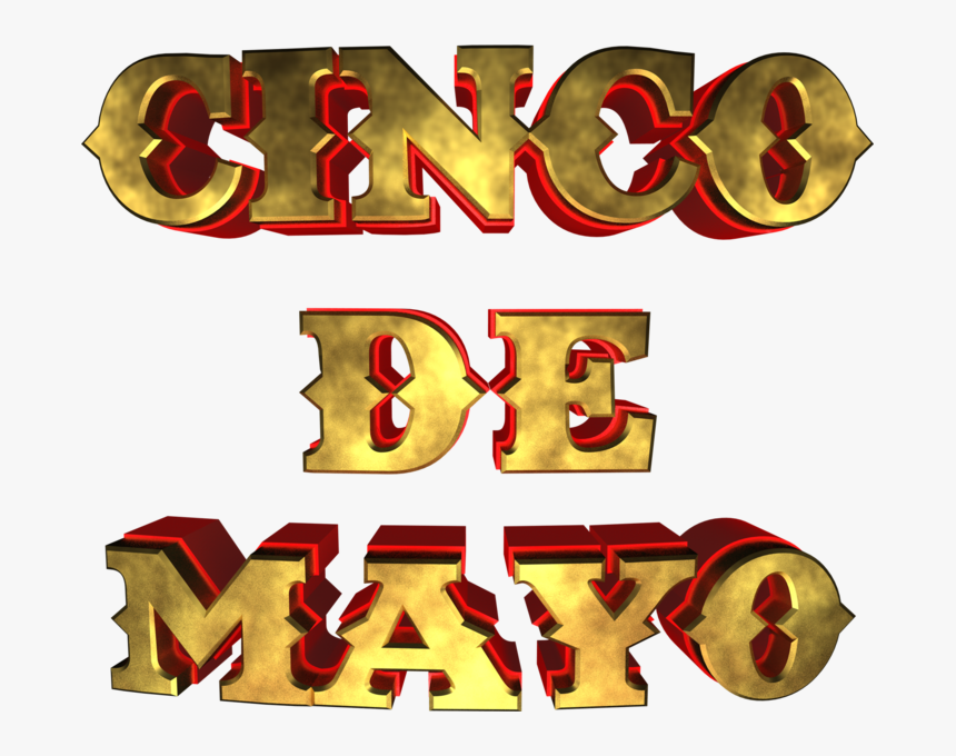 Cinco De Mayo 3d, HD Png Download, Free Download