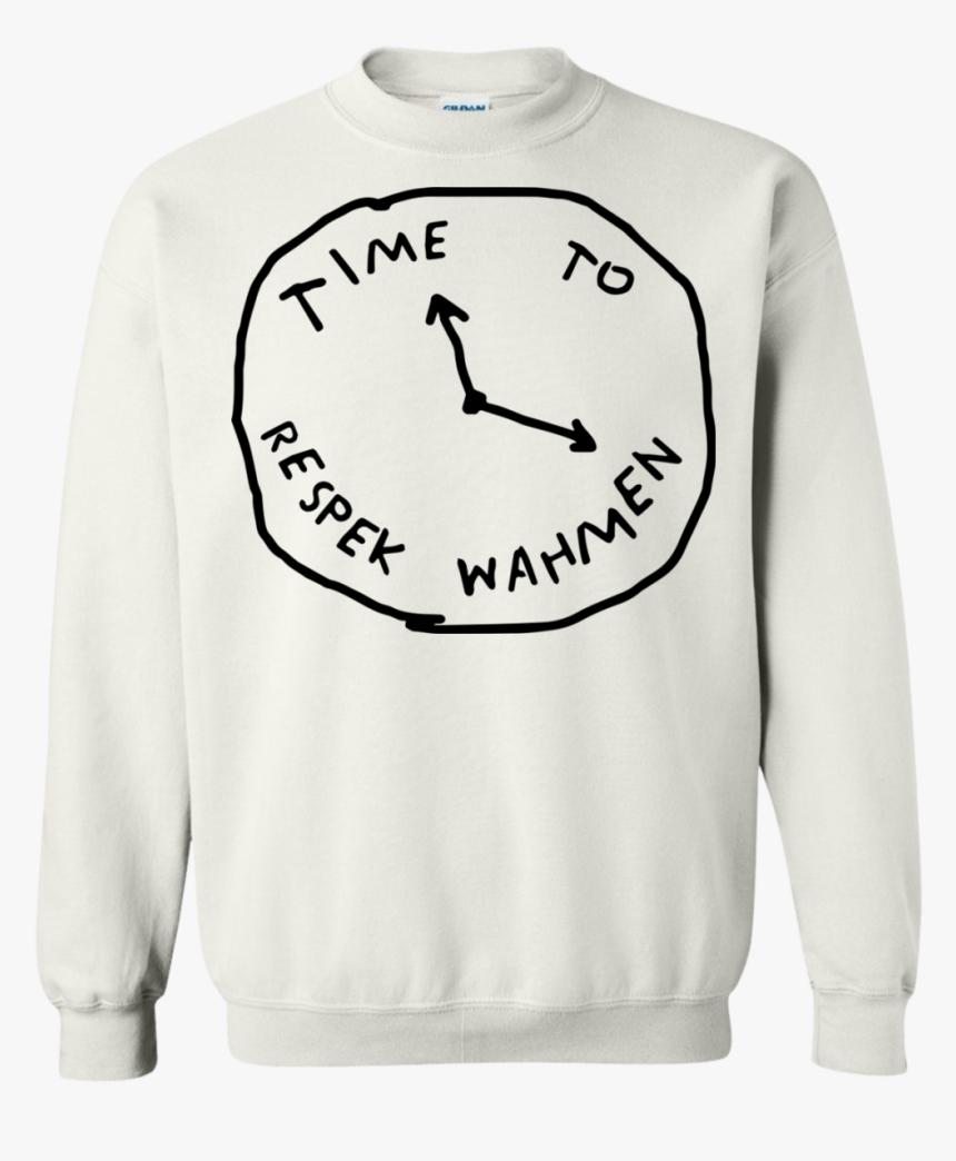 Time To Respek Wahmen Pewdiepie Sweatshirt - Time To Respek Wahmen Shirt Buy, HD Png Download, Free Download