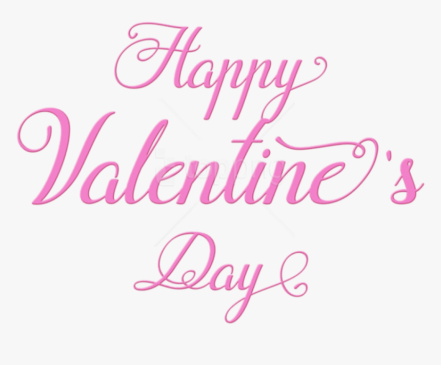 Happy Valentine Day Png - Calligraphy, Transparent Png, Free Download