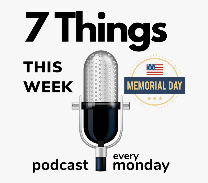 7 Things This Week, HD Png Download, Free Download