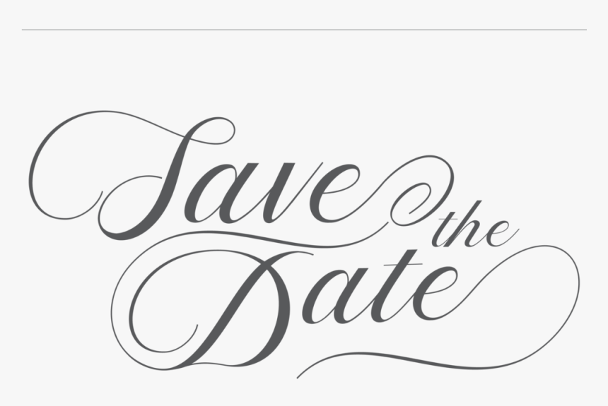 Transparent Save The Date Png - Calligraphy, Png Download, Free Download