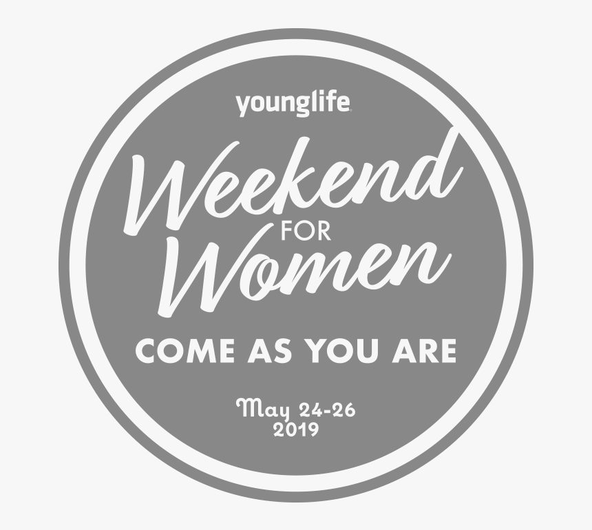 Young Life Weekend For Women - Circle, HD Png Download, Free Download