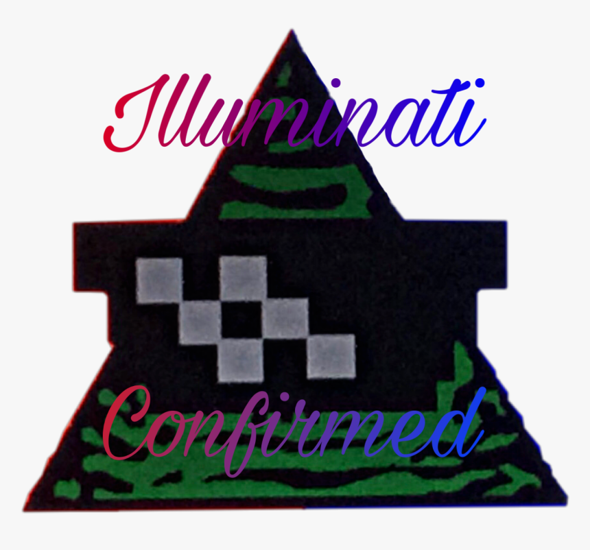 #illuminaticonfirmed #illuminati #dankmeme #dankmemez - Poster, HD Png Download, Free Download