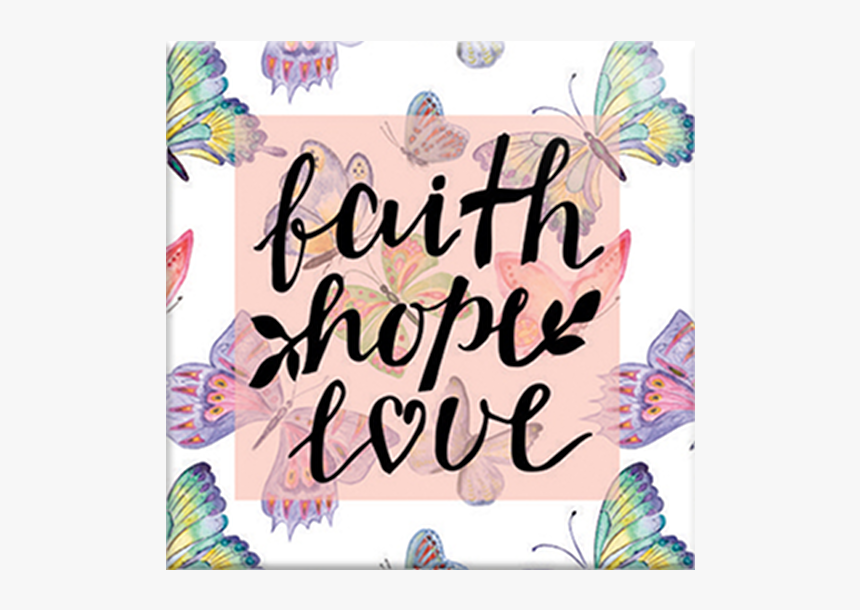 Faith Hope Love Pink, HD Png Download, Free Download